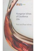 Cseke Gábor,Gál Péter,Káli Ildikó,Kamocsay Ákos - Hungarian Wines of Excellence 2014