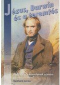 Junker, Reinhard - Jézus, Darwin és a teremtés