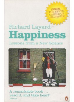 Richard Layard - Happiness Richard Layard - Happiness, London 2006 antikvár könyv