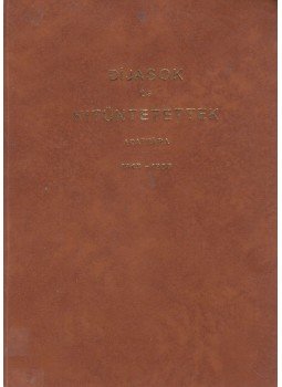 Magyar Józsefné (szerk.) - Díjasok és kitüntetettek adattára 1948-1980 Magyar Józsefné (szerk.) - Díjasok és kitüntetettek adattára 1948-1980, Kaposvár 1984 antikvár könyv