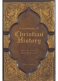 Baker, Robert A.,Landers, John M. - A Summary of Christian History