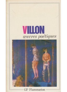 Francois Villon - Oeuvres complètes de François Villon, Paris 1987 antikvár könyv