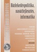 Magyar István - Közlekedéspolitika, vasútfejlesztés, informatika