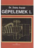Dr. Zsáry Árpád - Gépelemek I.