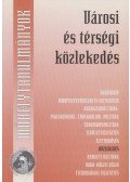 Magyari István - Városi és térségi közlekedés