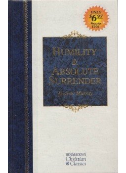 Andrew Murray - Humility and Absolute Surrender Andrew Murray - Humility and Absolute Surrender, USA 2007 antikvár könyv