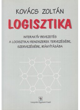 Kovács Zoltán - Logisztika Kovács Zoltán - Logisztika, Veszprém 2001 antikvár könyv