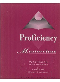 Kathy Gude, Michael Duckworth - Proficiency Masterclass - Workbook with Answers Kathy Gude, Michael Duckworth - Proficiency Masterclass - Workbook with Answers, Oxford 2001 antikvár könyv