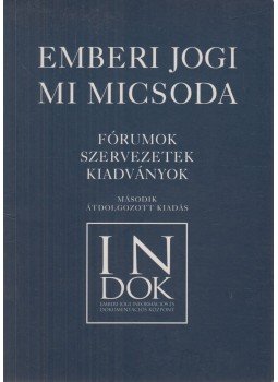 Halmai Gábor - Emberi jogi mi micsoda Halmai Gábor - Emberi jogi mi micsoda, Budapest 2001 antikvár könyv