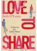 Beth O'Leary - Love to share – Liebe ist die halbe Miete