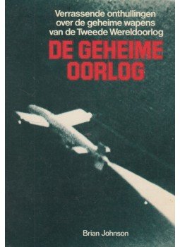 Brian Johnson - De Geheime Oorlog Brian Johnson - De Geheime Oorlog, Ede 1979 antikvár könyv