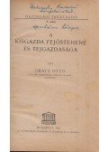 Gratz Ottó - A kisgazda fejőstehene és tejgazdasága