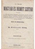 Ballagi Mór - Uj teljes magyar és német szótár