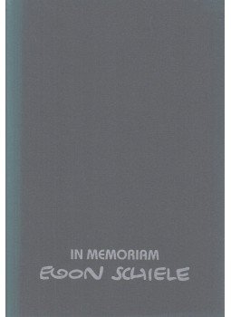 Sashegyi Gabriella, Haffner Lászlóné - In memoriam Egon Schiele Sashegyi Gabriella, Haffner Lászlóné - In memoriam Egon Schiele, Tatabánya 2003 antikvár könyv
