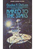 Gordon R. Dickson - Naked to the Stars