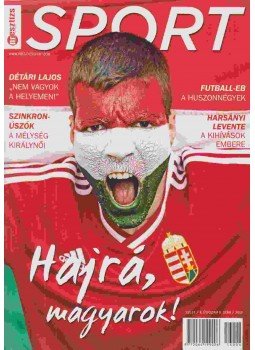 Balogh Zoltán - Presztízs Sport 2016. 4. évf. 6. szám, Budapest 2016 antikvár könyv