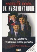 David Berger,Tom Gardner,David Gardner - The Motley Fool Uk Investment Guide
