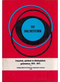Politzer Tamás, Csekő Ágoston - TOT dokumentumok III., Budapest 1978 antikvár könyv