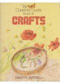 Anette Mitchell - The Country Diary Book of Crafts