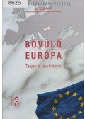 Szabó László,Horváth Zoltán,Zádor Márta - Bővülő Európa 2004/3