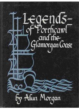 Alun Morgan - Legends of Porthcawl & the Glamorgan,  1983 antikvár könyv