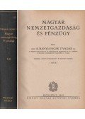 Surányi-Unger Tivadar - Magyar nemzetgazdaság és pénzügy