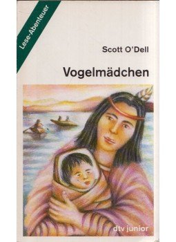 Scott O'Dell - Vogelmädchen, München 1992 antikvár könyv