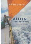 Wilfried Erdmann - Allein gegen den Wind