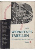 Krist, Thomas - Werkstatt-Tabellen für die Metallindustrie Band III.
