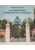 Pereházy Károly - Magyarországi kovácsoltvas-művesség (dedikált)
