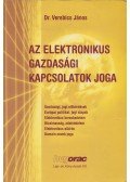 Dr. Verebics János - Az elektronikus gazdasági kapcsolatok joga