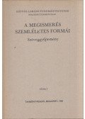 Dr. Tánczos Zsolt (szerk.) - A megismerés szemléletes formái