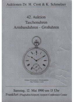  - Dr. H. Crott & K. Schmelzer 42. Auktion Taschenuhren, Armbanduhren, Grossuhren, Frankfurt 1990 antikvár könyv