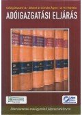 Csillag Dezsőné,Sinkáné dr. Csendes Ágnes,Vízi Hajnalka - Adóigazgatási eljárás