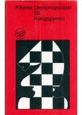 Keres, Paul - Dreispringerspiel bis Königsgambit