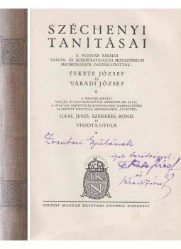 Fekete József, Váradi József - Széchenyi tanításai (dedikált) Fekete József, Váradi József - Széchenyi tanításai (dedikált), 0 antikvár könyv