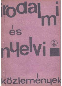 Pataky László - Irodalmi és nyelvi közlemények 1969, Budapest 1969 antikvár könyv
