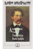 Arany János - Toldi / Toldi estéje / Buda halála