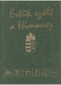 Gallov Rezső,Ruza József - Értük szólt a Himnusz