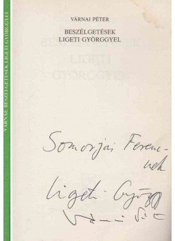 Várnai Péter, Ligeti György - Beszélgetések Ligeti Györggyel (dedikált), Budapest 1979 antikvár könyv