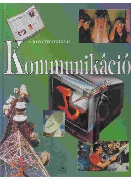 Parker, Steve - Kommunikáció Parker, Steve - Kommunikáció, 2000 antikvár könyv