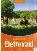 Bognár Tiborné,Dan Tiborné - Életrevaló ​– Bibliaismeret 7.