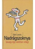 Bob Cornel - Nadrágszoknya