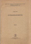 Császár Ákos - Integrálszámítás