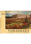 Gerald van der Kemp - Versailles - Le chateau, le parc, les Trianons