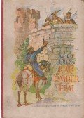 Móra Ferenc - Rab ember fiai