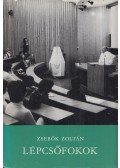 Zsebők Zoltán - Lépcsőfokok (dedikált)