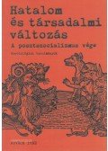 Kovách Imre - Hatalom és társadalmi változás