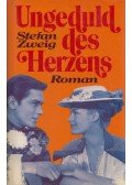 Zweig, Stefan - Ungeduld des Herzens