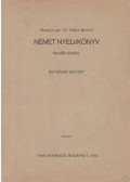 Marsóy Lujza,Dr. Takács Jánosné (szerk.) - Német nyelvkönyv kezdők részére